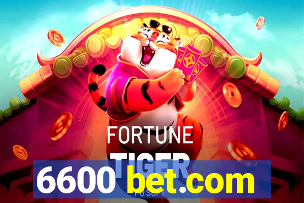 6600 bet.com